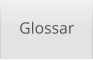 Glossar